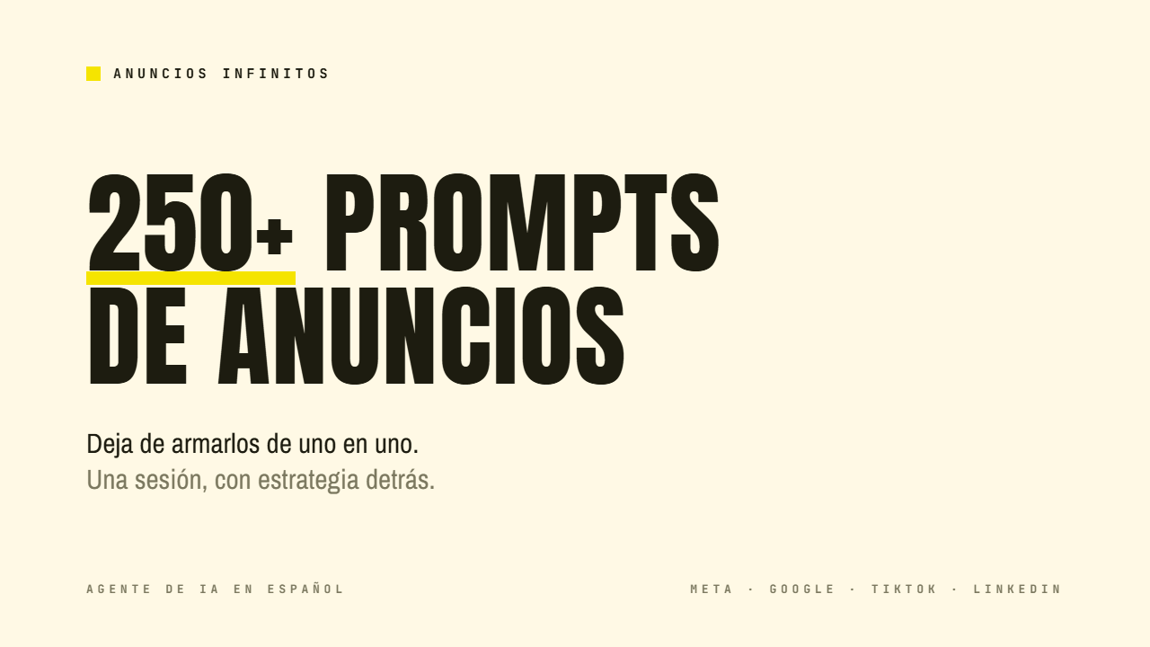 Portada de Anuncios Infinitos: agente de IA con 250+ prompts de anuncios